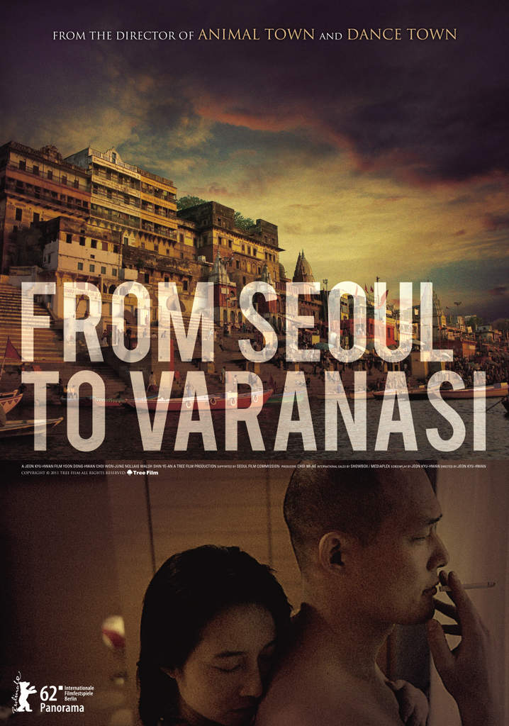 From SEOUL to&nbsp;VARANASI